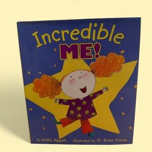 Incredible Me! hardcover Children's Book